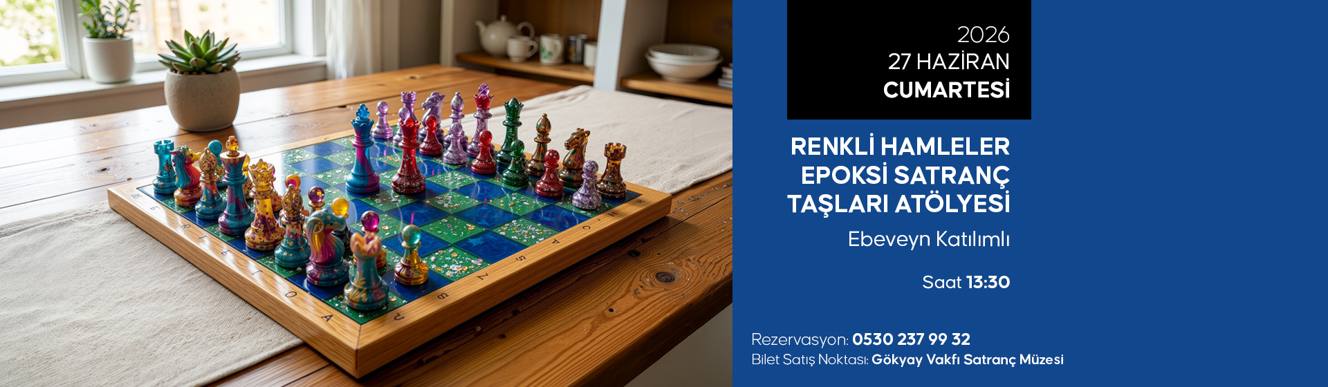 Renkli Hamleler Epoksi Satranç Taşları Atölyesi 27 Haziran